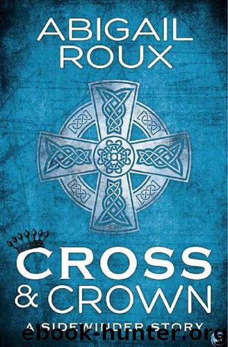 Cross & Crown by Abigail Roux