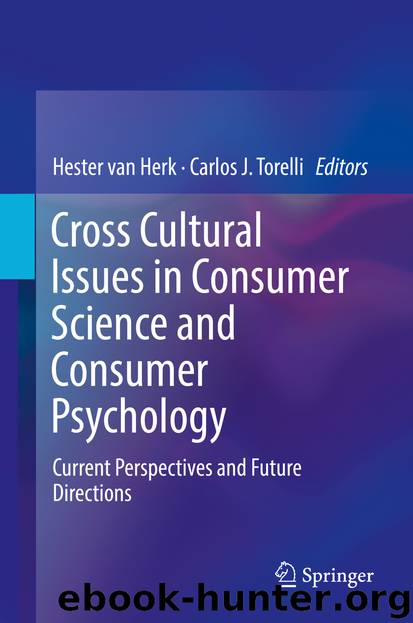 Cross Cultural Issues in Consumer Science and Consumer Psychology by Hester Herk & Carlos J. Torelli