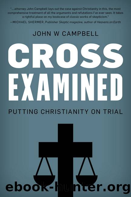 Cross Examined by John W. Campbell