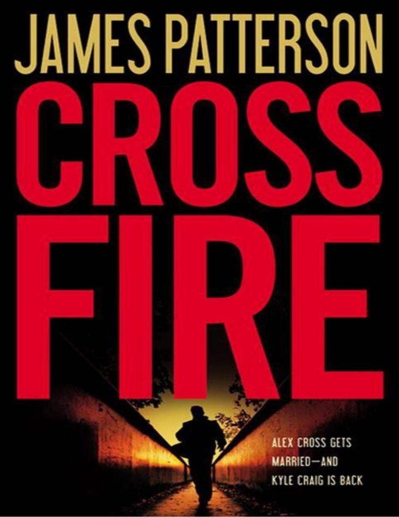 Cross Fire (Alex Cross) by James Patterson