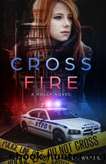 Cross Fire by C.C. Warrens