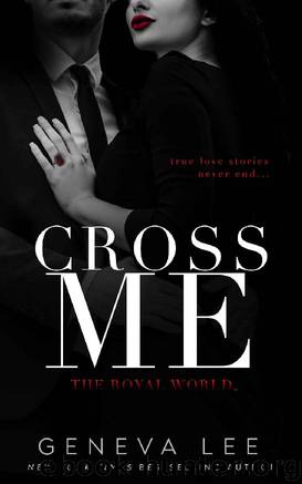 Cross Me by Lee Geneva