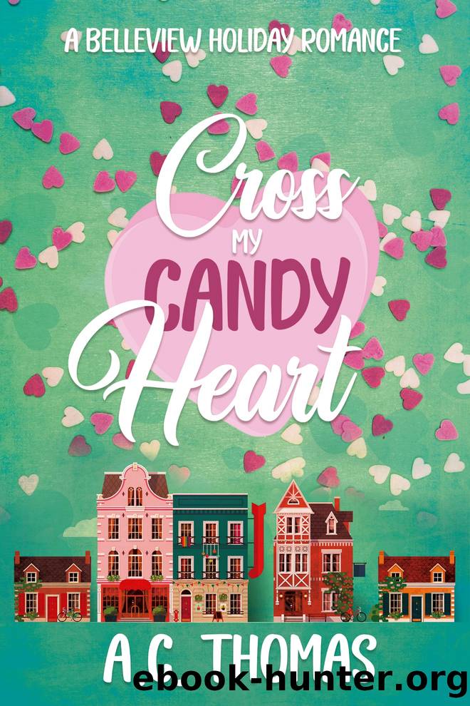 Cross My Candy Heart by A.C. Thomas