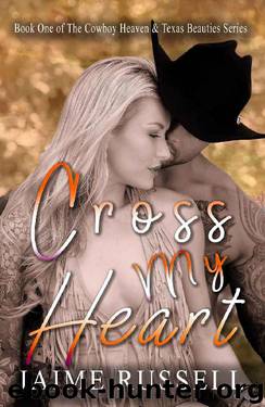 Cross My Heart by Jaime Russell