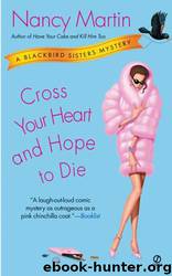 Cross Your Heart and Hope to Die by Nancy Martin