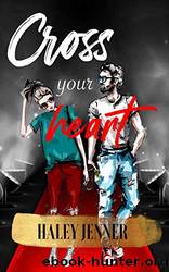 Cross Your Heart by Jenner Haley