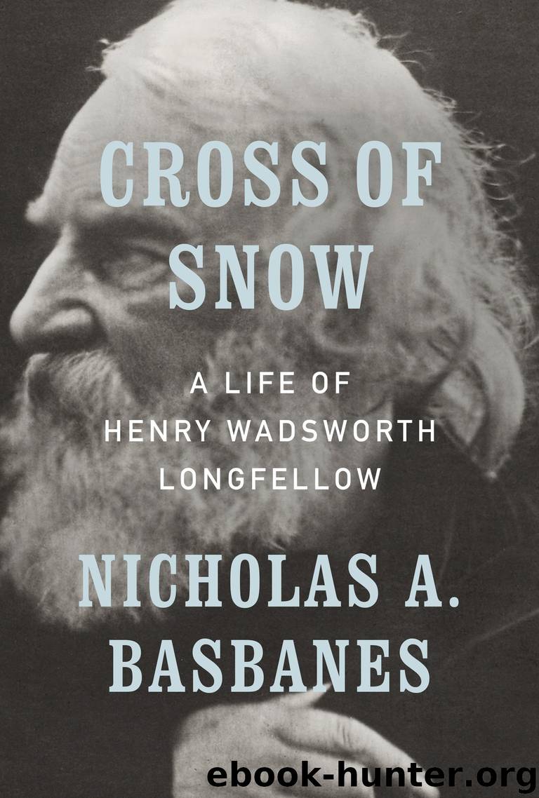 Cross of Snow by Nicholas A. Basbanes