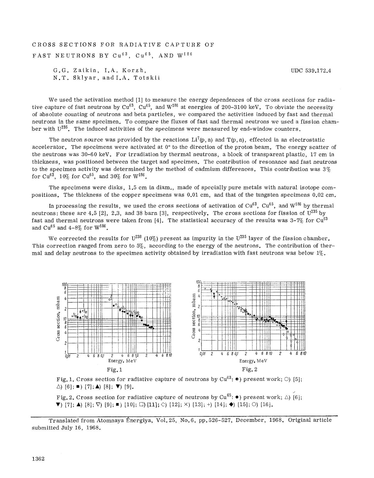 Cross sections for radiative capture of fast neutrons by Cu <Superscript>63 <Superscript>, Cu <Superscript>65 <Superscript>, and W <Superscript>186 <Superscript> by Unknown