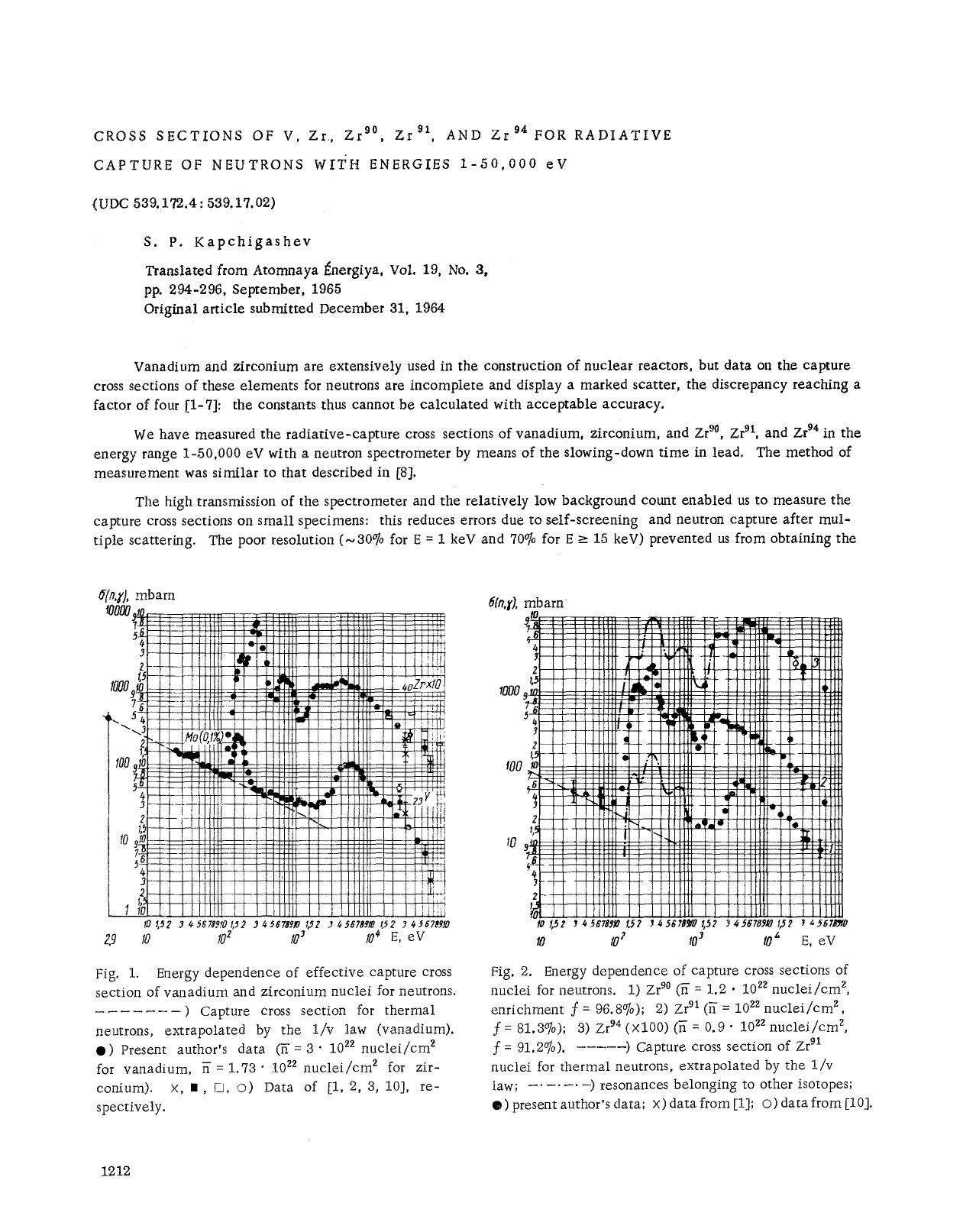 Cross sections of V. Zr. Zr <Superscript>90 <Superscript>, Zr <Superscript>91 <Superscript>, and Zr <Superscript>94 <Superscript> for radiative capture of neutrons with energies 1&#x2013;50,000 eV by Unknown