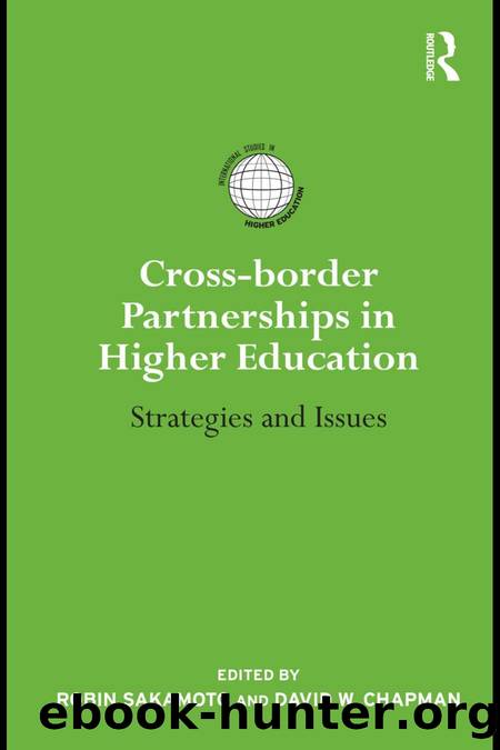 Cross-Border Partnerships in Higher Education : Strategies and Issues by Robin Sakamoto; David W. Chapman
