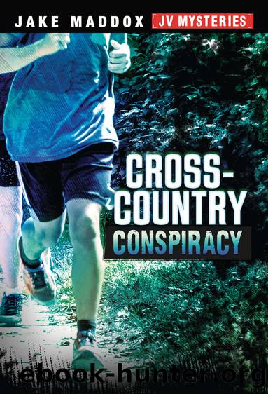 Cross-Country Conspiracy by Jake Maddox
