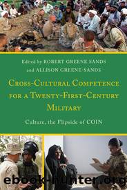 Cross-Cultural Competence for a Twenty-First-Century Military by Greene Sands Robert;Greene-Sands Allison;