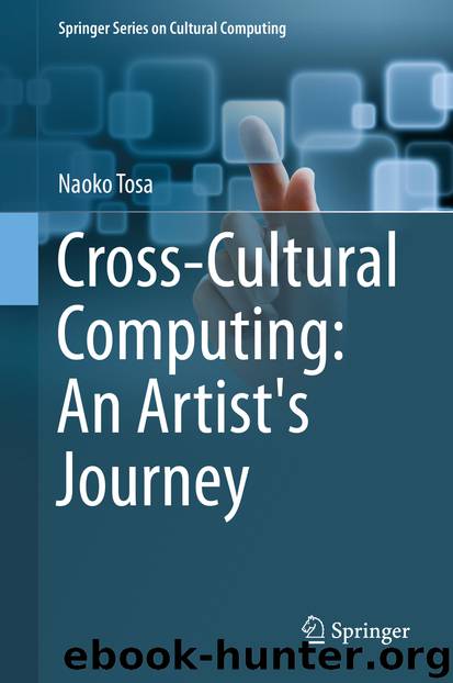 Cross-Cultural Computing: An Artist's Journey by Naoko Tosa