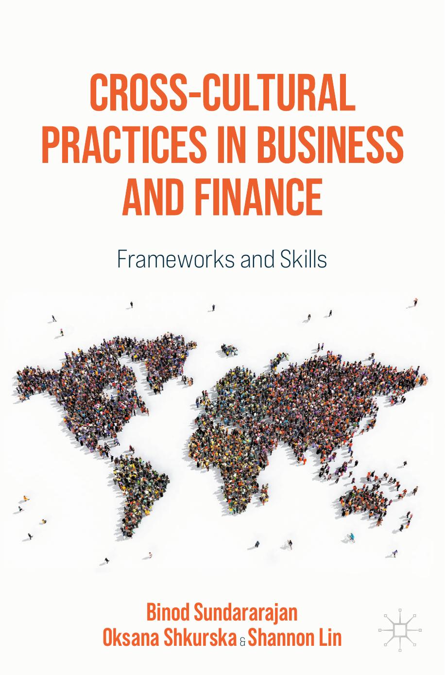 Cross-Cultural Practices in Business and Finance by Binod Sundararajan · Oksana Shkurska · Shannon Lin