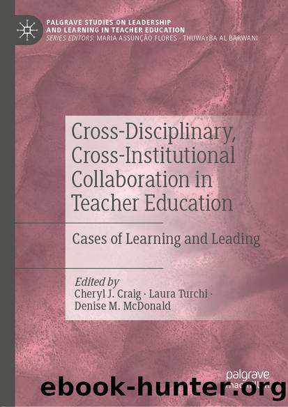 Cross-Disciplinary, Cross-Institutional Collaboration in Teacher Education by Unknown