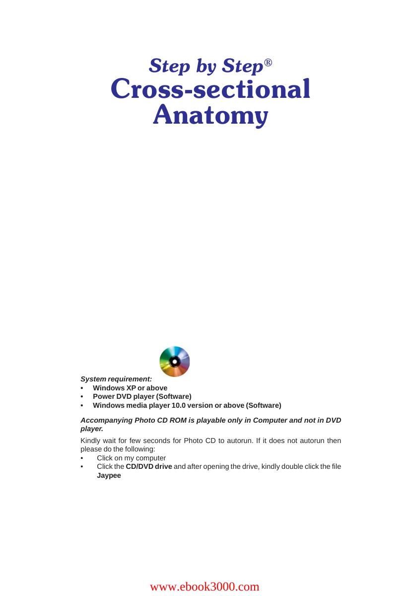 Cross-Sectional Anatomy: Step by Step 2nd edition by Unknow