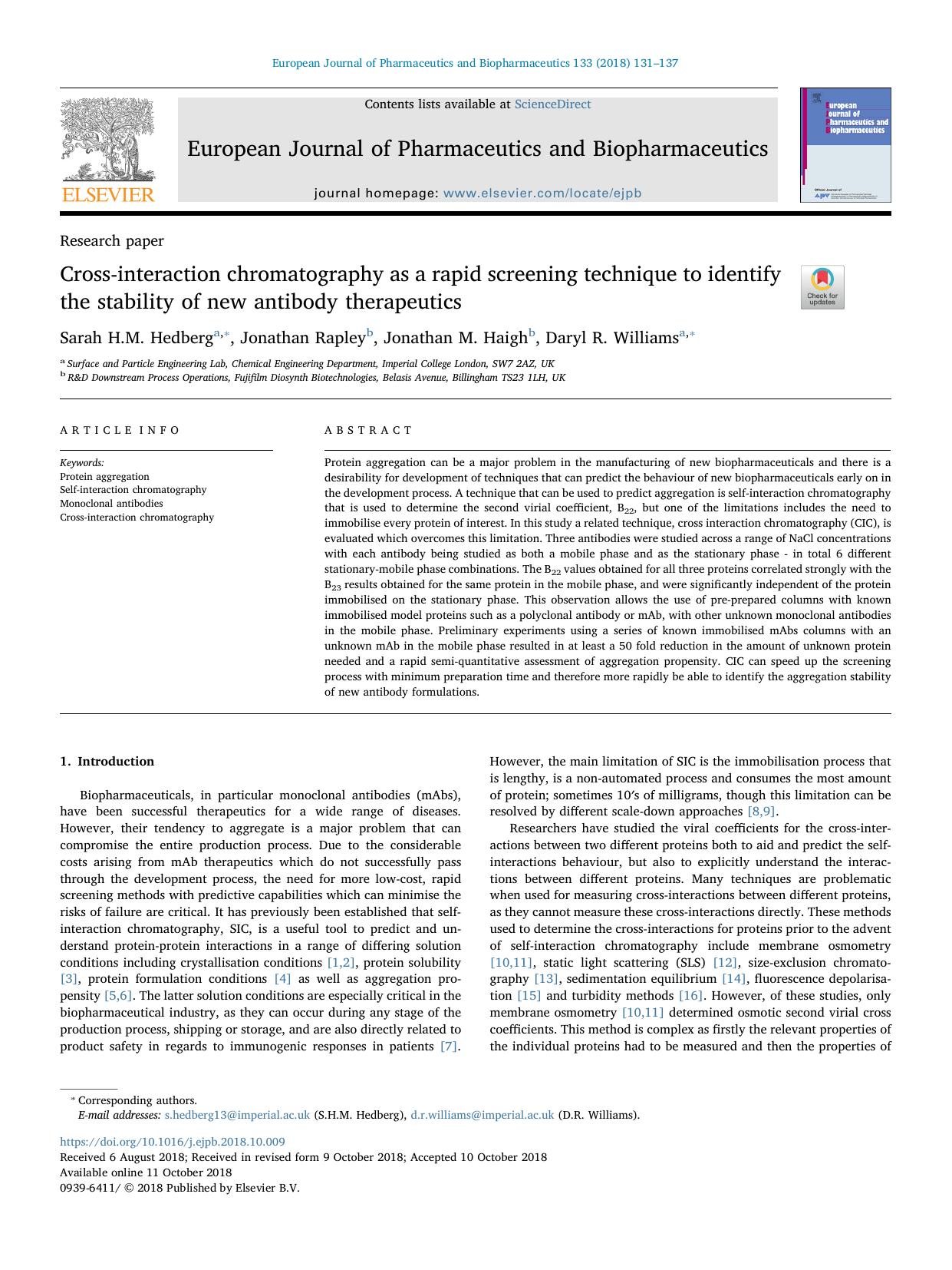 Cross-interaction chromatography as a rapid screening technique to identify the stability of new antibody therapeutics by Sarah H.M. Hedberg & Jonathan Rapley & Jonathan M. Haigh & Daryl R. Williams