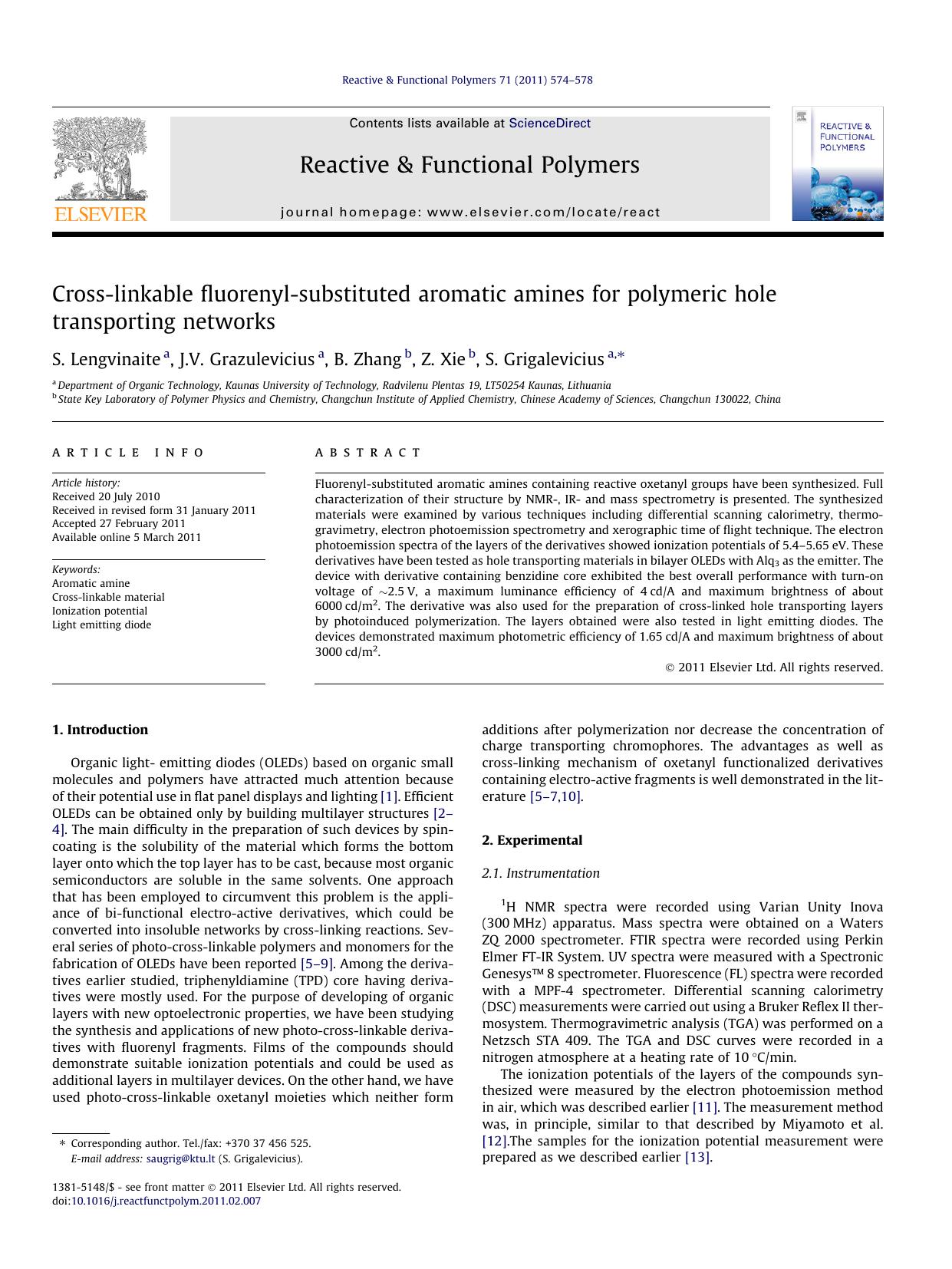 Cross-linkable fluorenyl-substituted aromatic amines for polymeric hole transporting networks by S. Lengvinaite & J.V. Grazulevicius & B. Zhang & Z. Xie & S. Grigalevicius