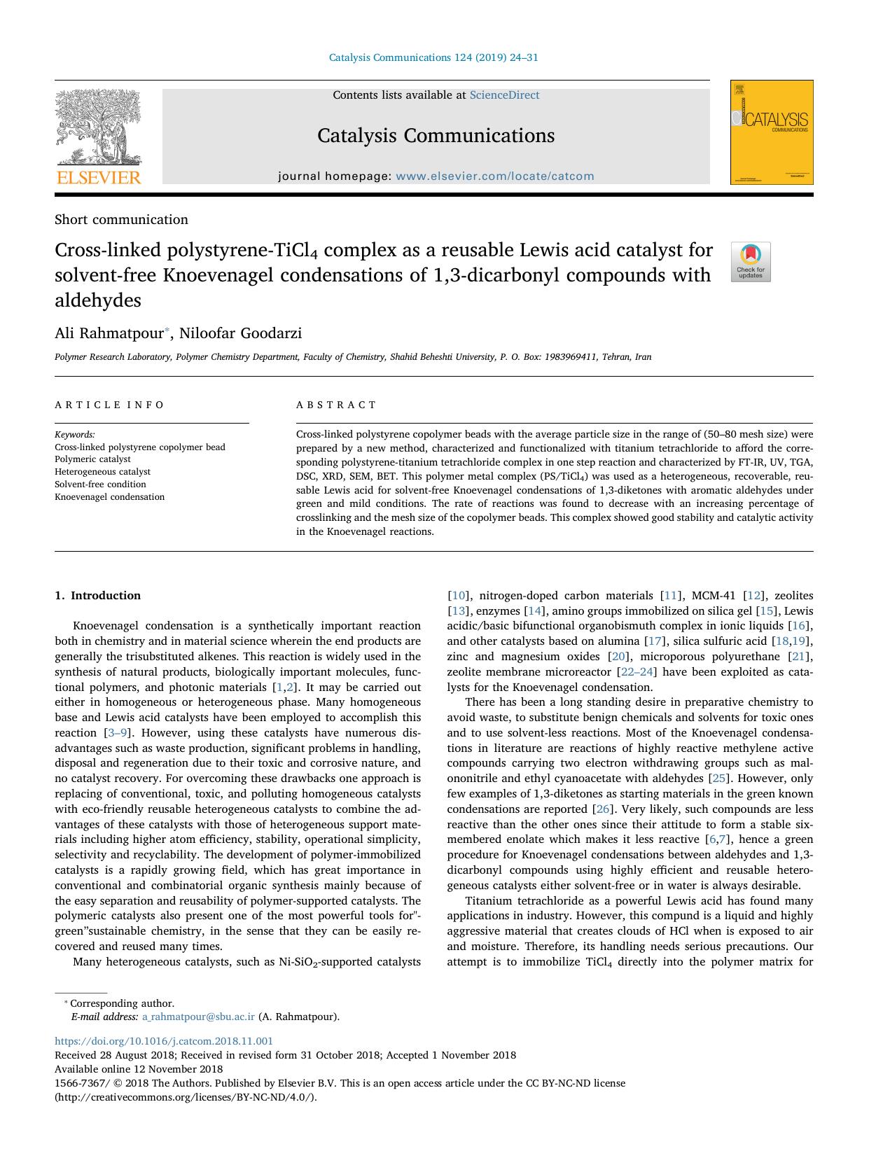 Cross-linked polystyrene-TiCl4 complex as a reusable Lewis acid catalyst for solvent-free Knoevenagel condensations of 1,3-dicarbonyl compounds with aldehydes by Ali Rahmatpour & Niloofar Goodarzi