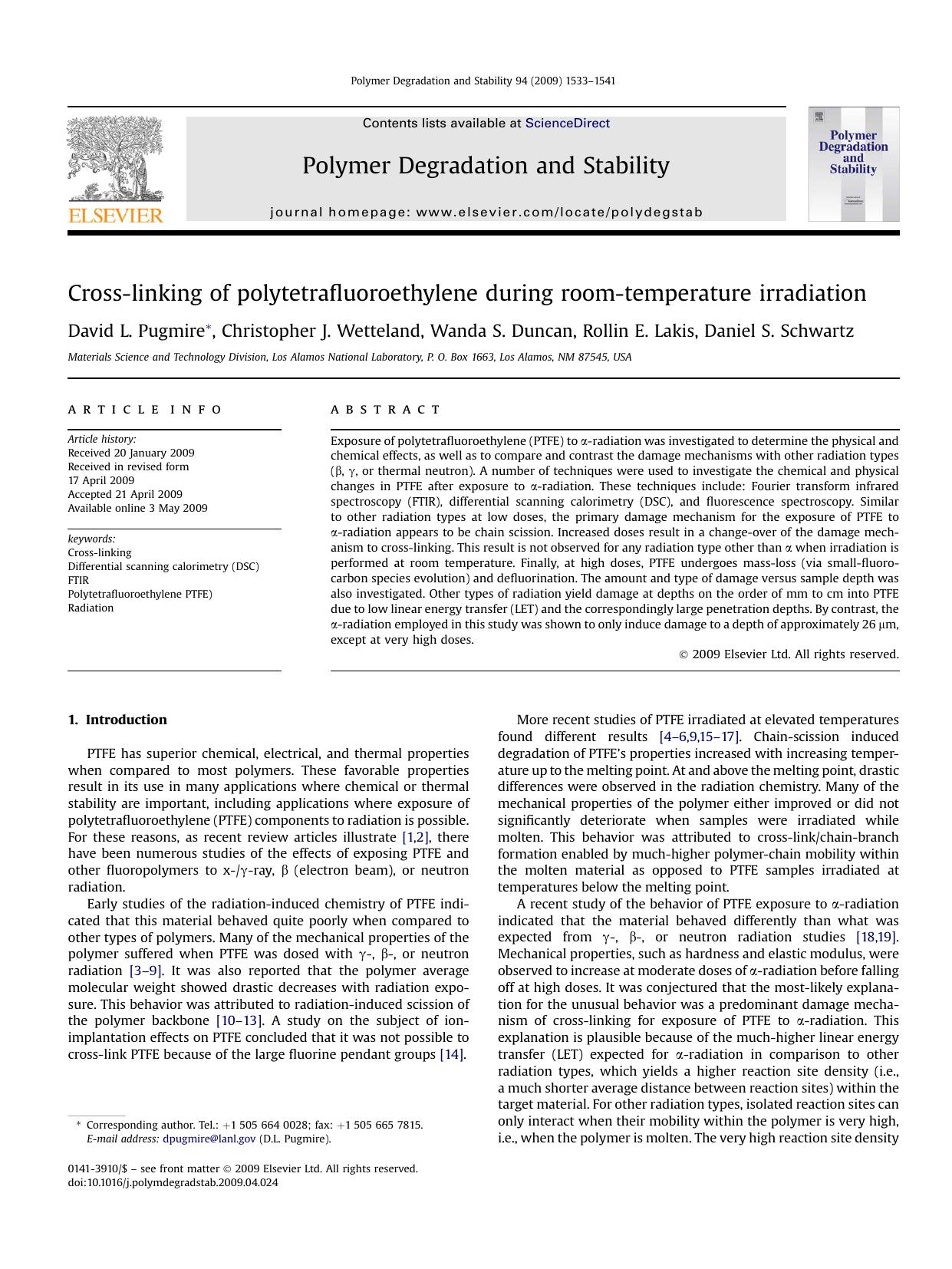 Cross-linking of polytetrafluoroethylene during room-temperature irradiation by David L. Pugmire; Christopher J. Wetteland; Wanda S. Duncan; Rollin E. Lakis; Daniel S. Schwartz