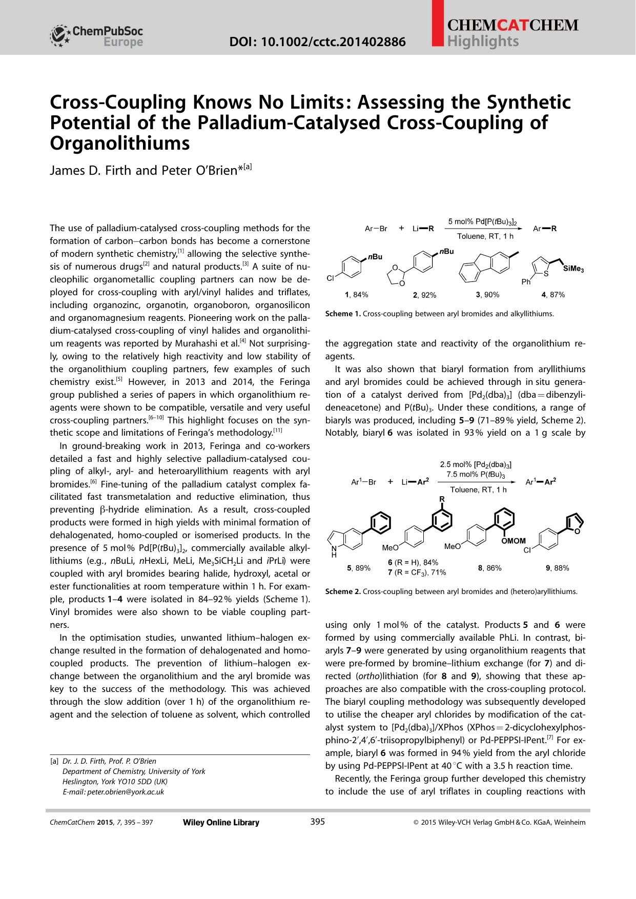 CrossCoupling Knows No Limits: Assessing the Synthetic Potential of the PalladiumCatalysed CrossCoupling of Organolithiums by Unknown