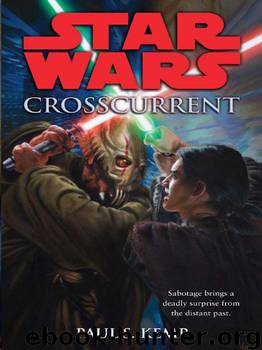 Crosscurrent: Star Wars by Kemp Paul