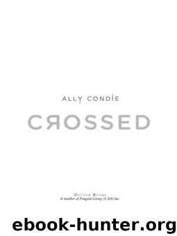 Crossed by Condie Ally