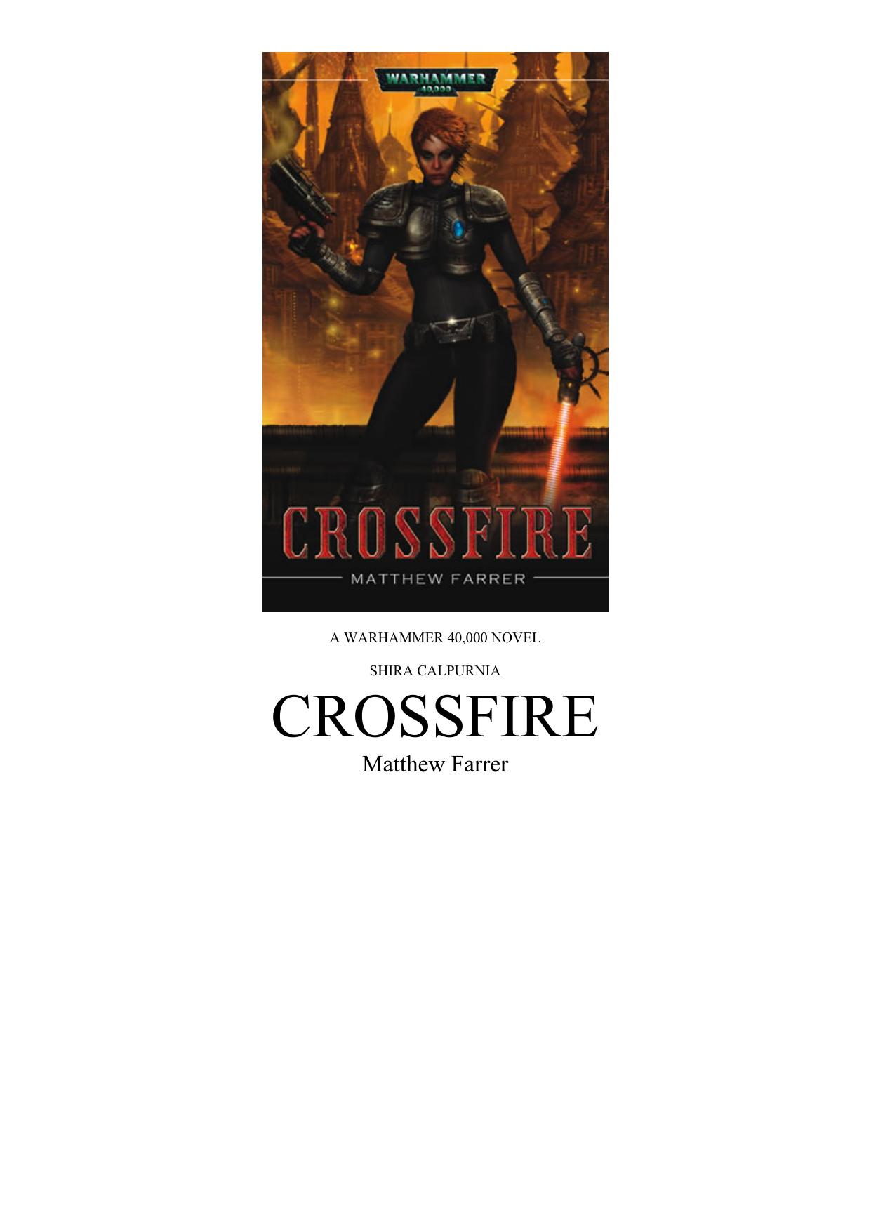 Crossfire (Warhammer 40,000) by Matthew Farrer