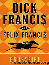 Crossfire by Dick Francis