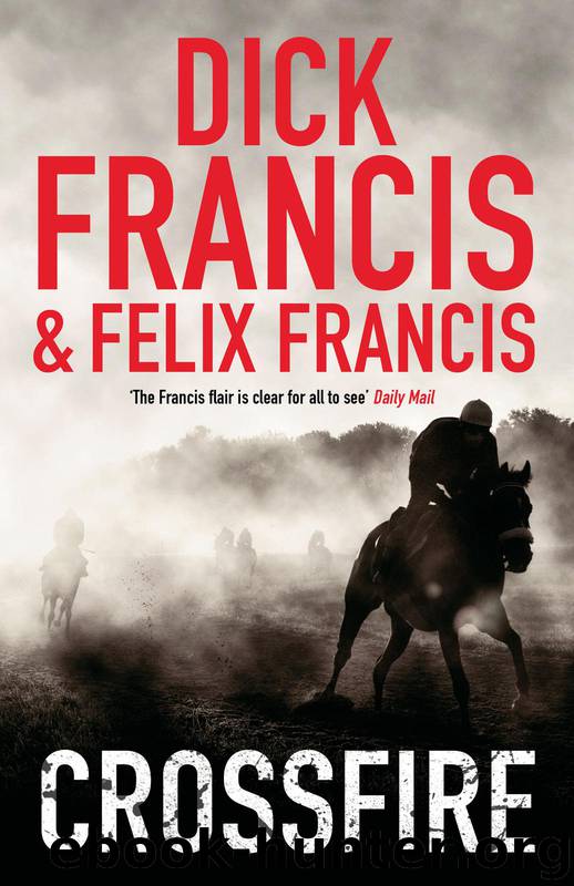 Crossfire by Francis Dick; Francis Felix