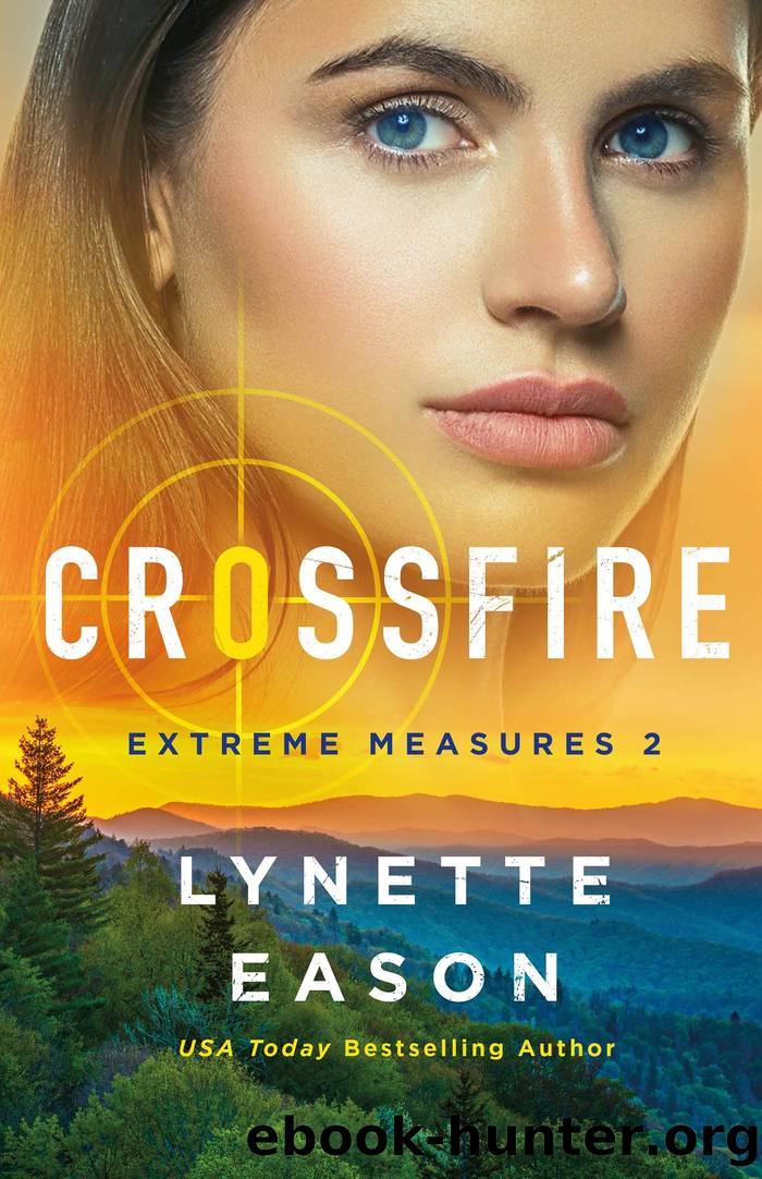 Crossfire by Lynette Eason