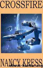 Crossfire by Nancy Kress