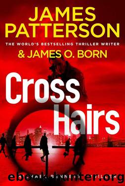 Crosshairs (Michael Bennett) by James Patterson