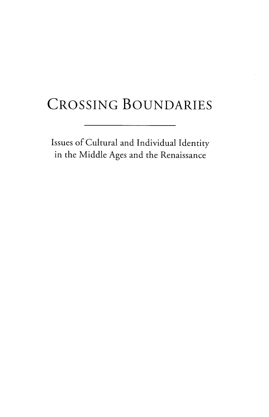 Crossing Boundaries: Issues of Cultural and Individual Identities in the Middle Ages and the Renaissance by Sally McKee