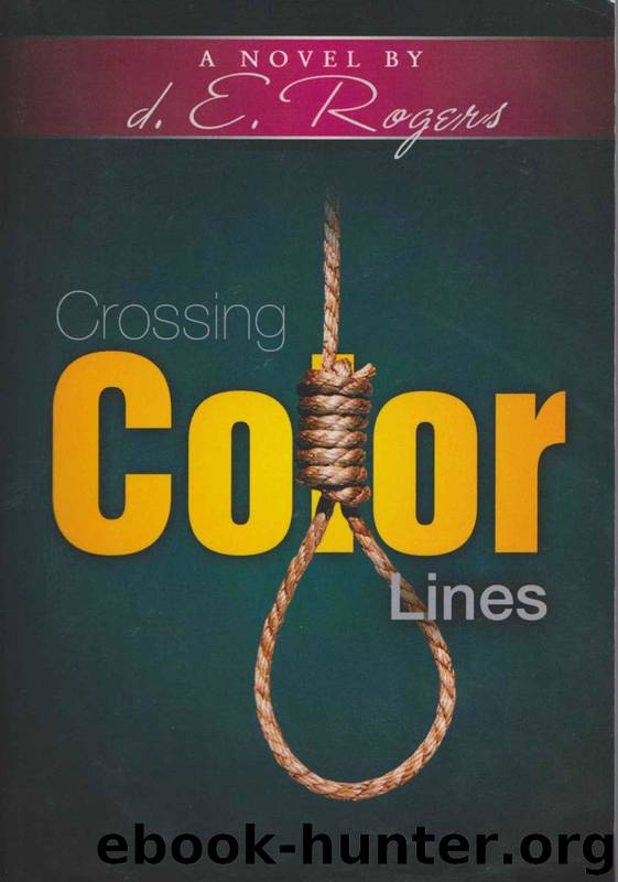 Crossing Color Lines by D. E. Rogers