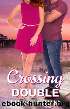 Crossing Double by Tamra Baumann