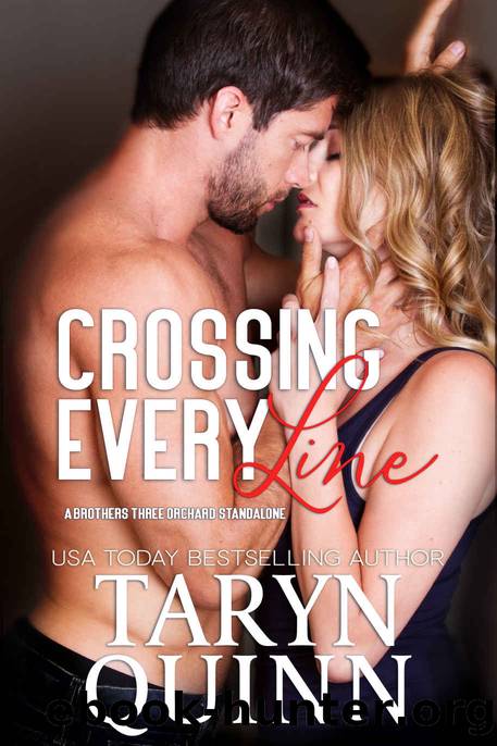 Crossing Every Line: a Grumpy Sunshine Roadtrip Romance by Quinn Taryn
