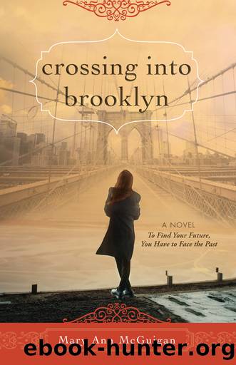 Crossing Into Brooklyn by Mary Ann McGuigan