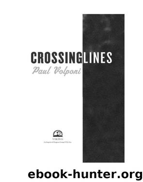 Crossing Lines by Paul Volponi
