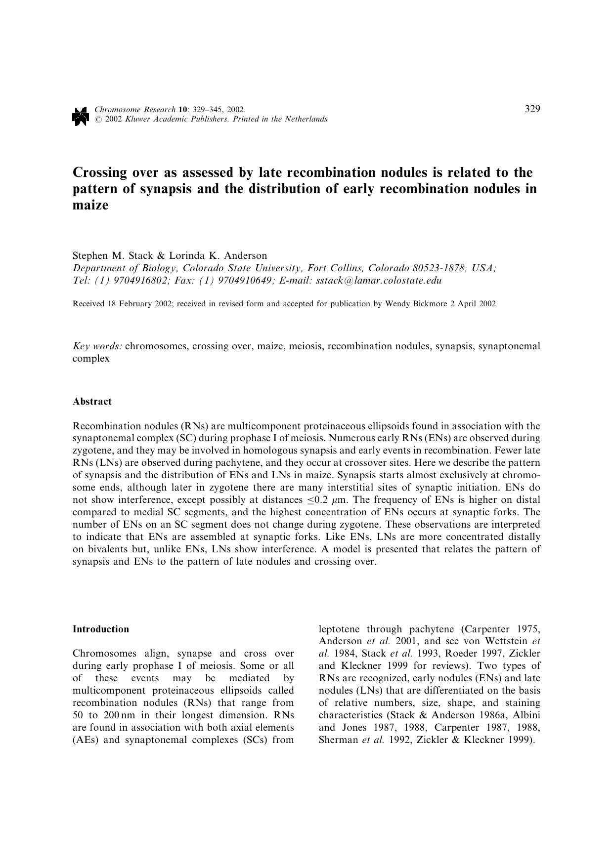 Crossing over as assessed by late recombination nodules is related to the pattern of synapsis and the distribution of early recombination nodules in maize by Unknown
