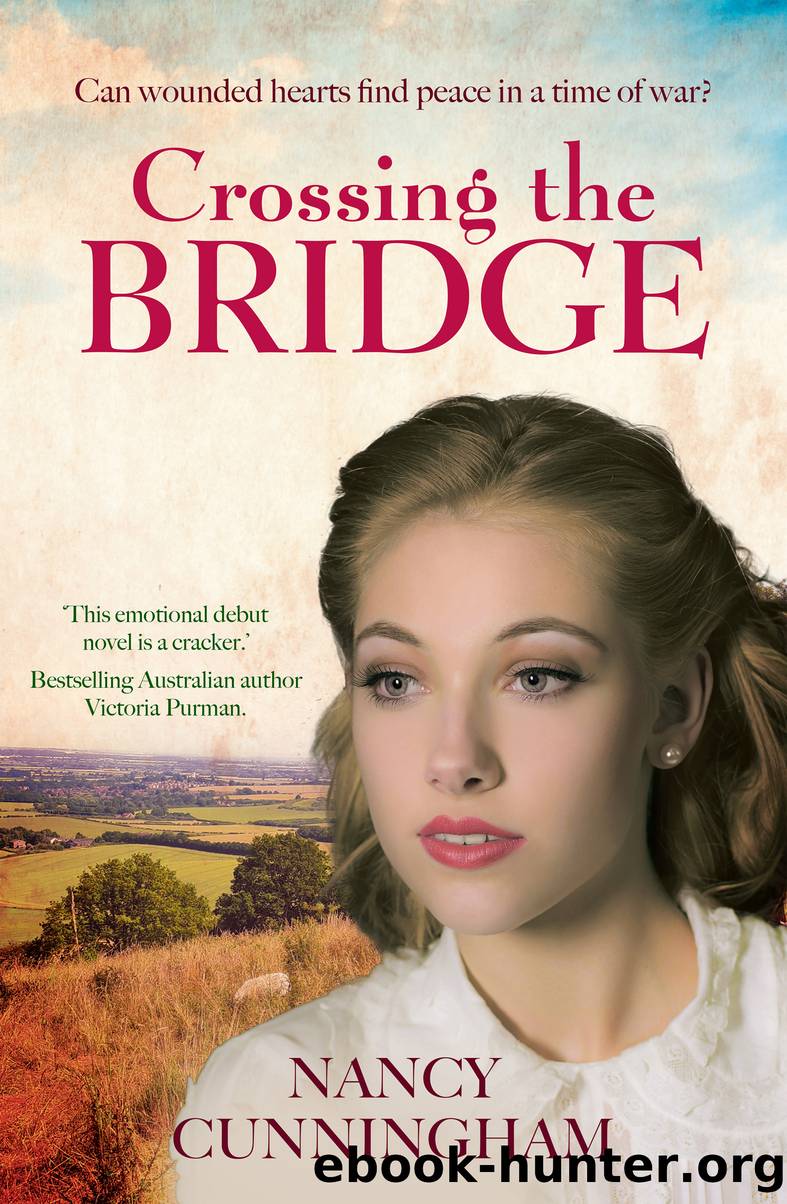 Crossing the Bridge by Nancy Cunningham