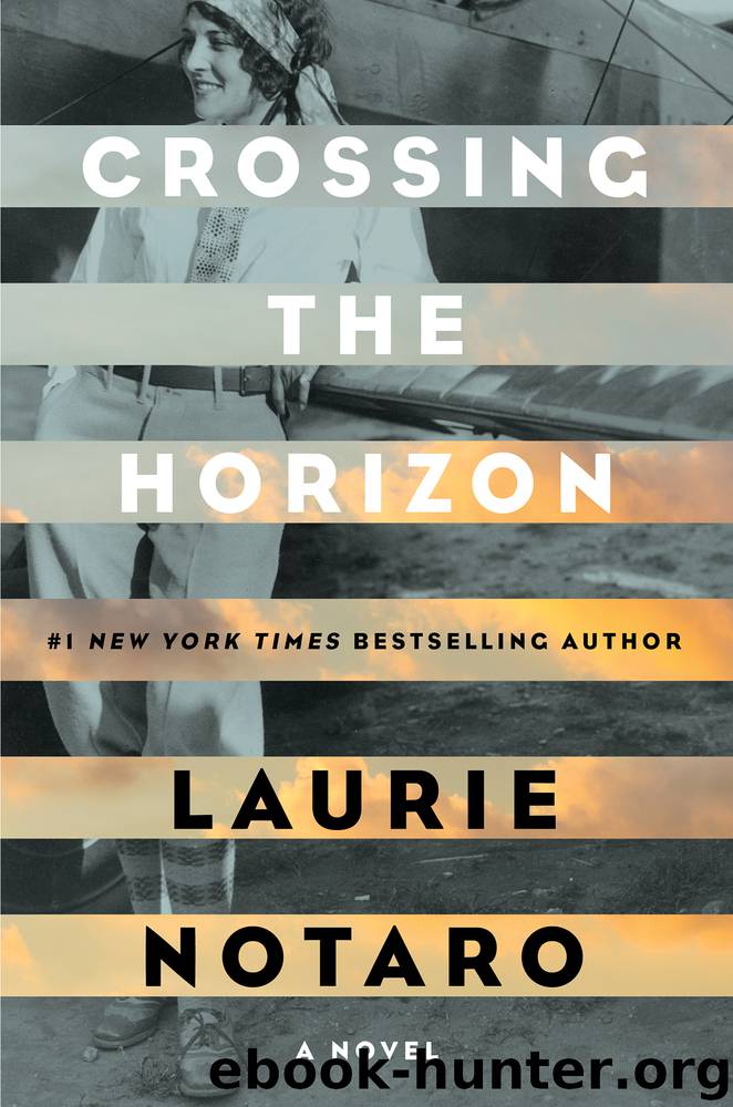 Crossing the Horizon by Laurie Notaro