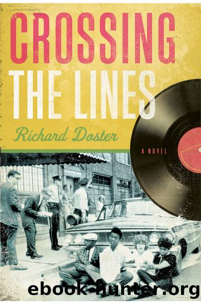 Crossing the Lines by Richard Doster