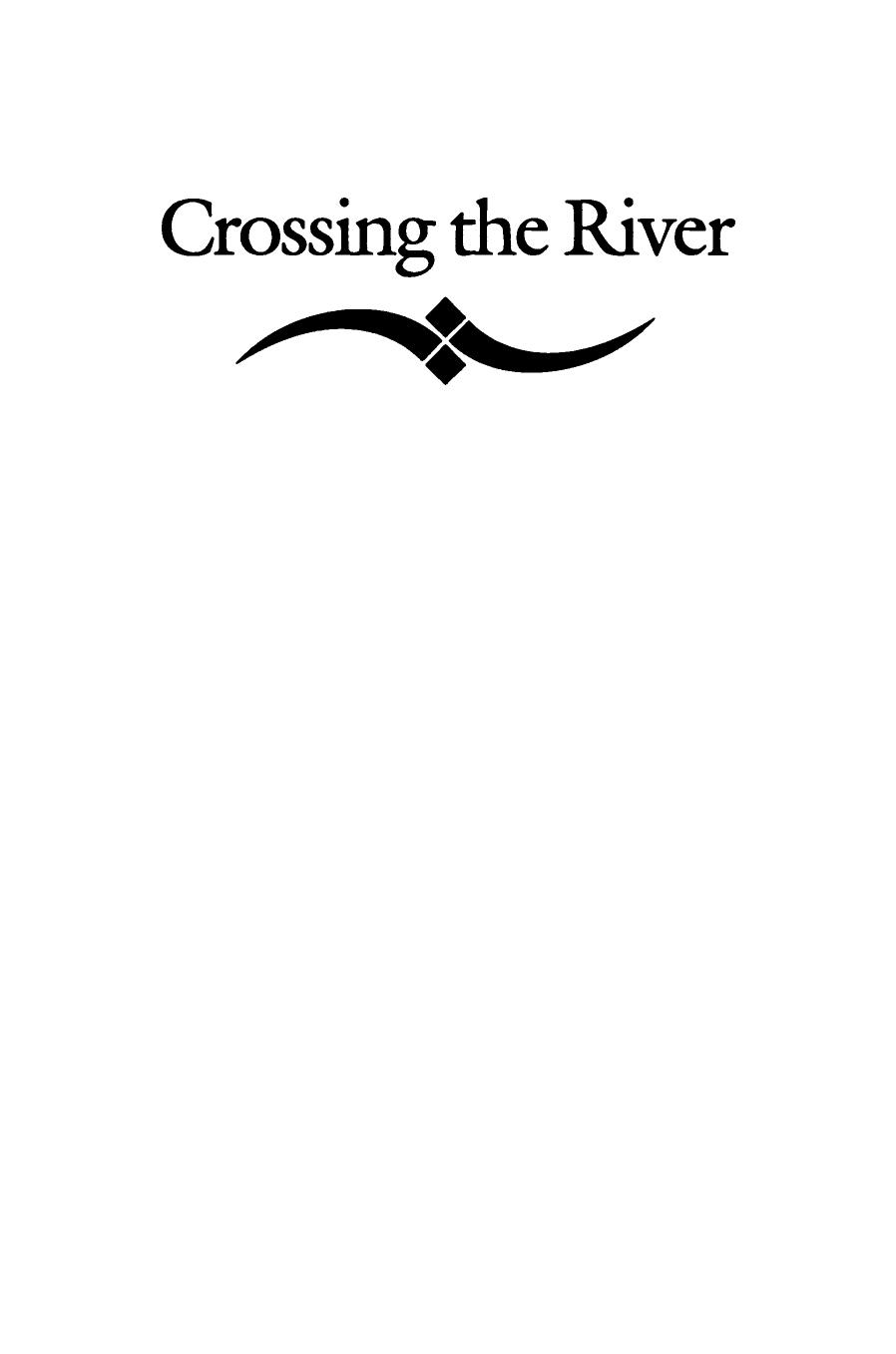 Crossing the River: A Memoir of the American Left, the Cold War, and Life in East Germany by Victor Grossman; Mark Solomon