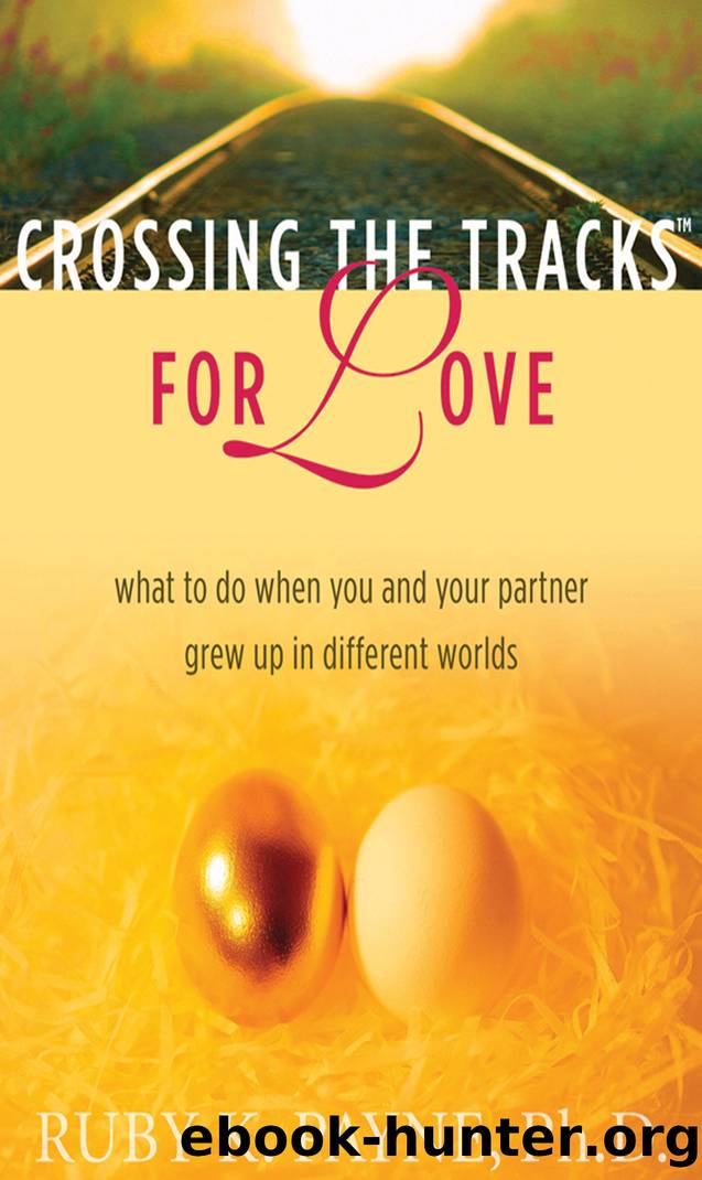 Crossing the Tracks for Love by Ruby K. Payne