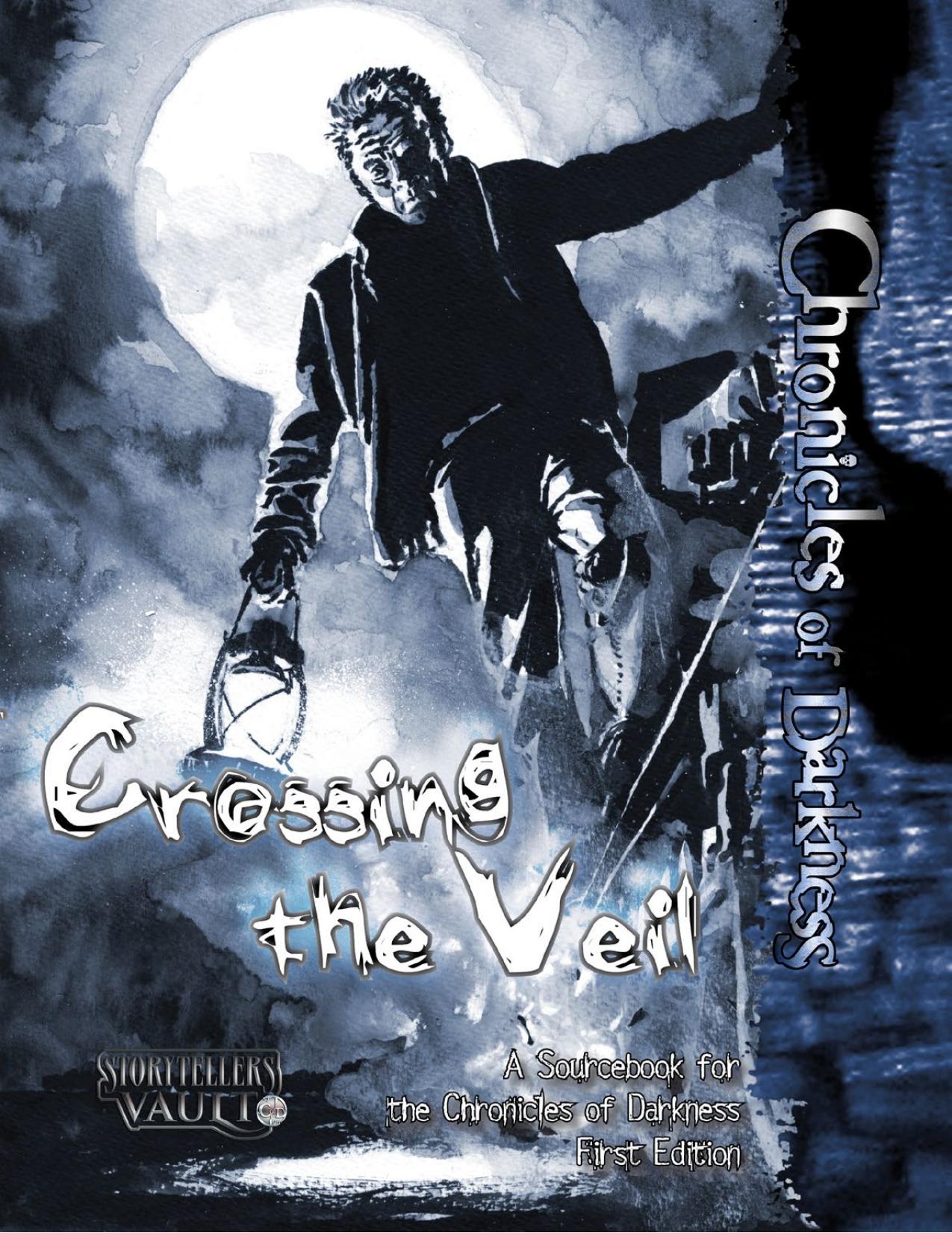 Crossing the Veil (1st ed) by Unknown