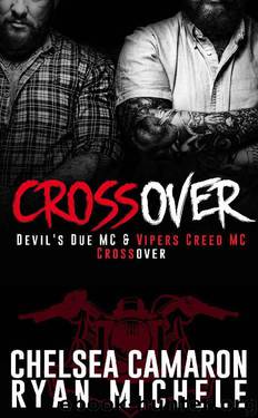 Crossover: Devil's Due MC and Vipers Creed MC Prequel by Chelsea Camaron & Ryan Michele