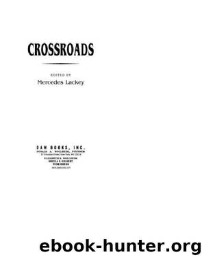 Crossroads and Other Tales of Valdemar by Mercedes Lackey