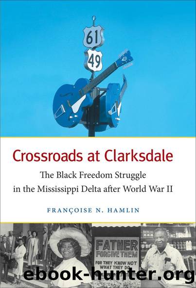 Crossroads at Clarksdale by Françoise N. Hamlin
