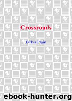 Crossroads by Belva Plain